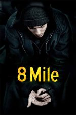 8 Mile 2002 Movie Poster Wall Art