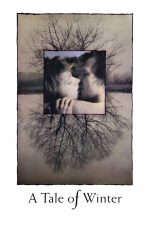 A Tale of Winter 1992 Movie Poster Wall Art