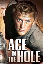 Ace in the Hole 1951 Movie Poster Wall Art