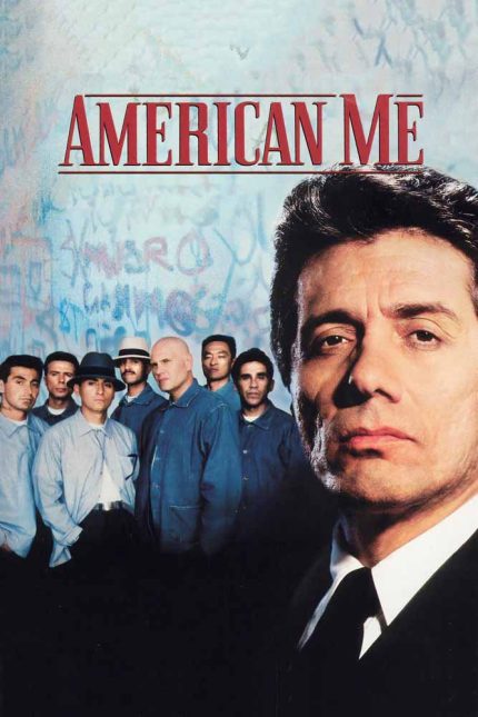 American Me 1992 Movie Poster Wall Art