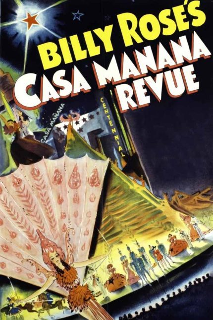 Billy Rose_s Casa Mañana Revue 1938 Movie Poster Wall Art