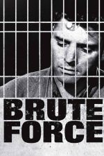 Brute Force 1947 Movie Poster Wall Art