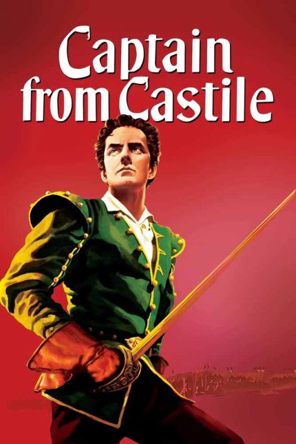 Captain from Castile 1947 Movie Poster Wall Art
