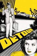 Detour 1945 Movie Poster Wall Art
