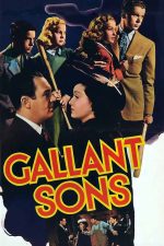 Gallant Sons 1940 Movie Poster Wall Art