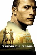Gridiron Gang 2006 Movie Poster Wall Art