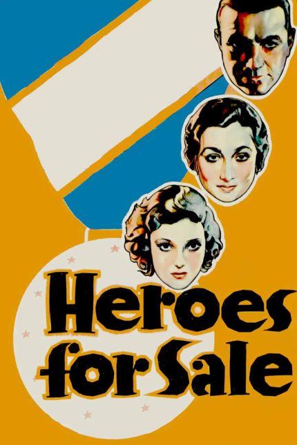 Heroes for Sale 1933 Movie Poster Wall Art