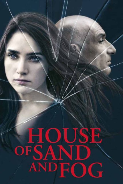 House of Sand and Fog 2003 Movie Poster Wall Art
