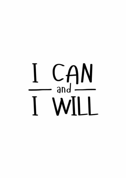 I CAN and I WILL: Motivational Quote Print Mindfulness Digital Download Illustration