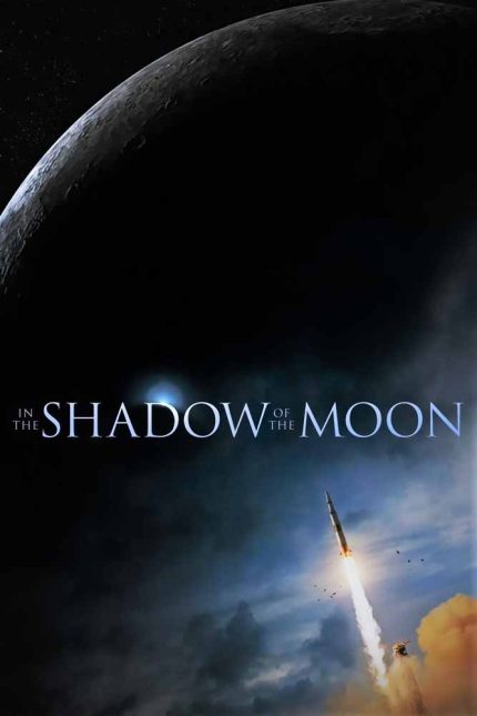 In the Shadow of the Moon 2007 Movie Poster Wall Art