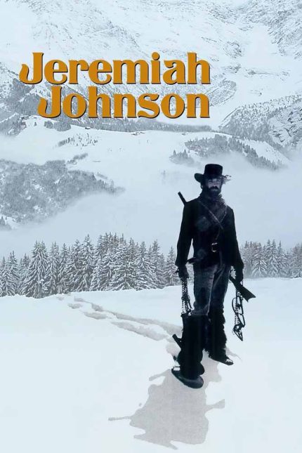 Jeremiah Johnson 1972 Movie Poster Wall Art