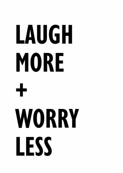 Laugh More Worry Less: Motivational Quote Print Mindfulness Digital Download Illustration