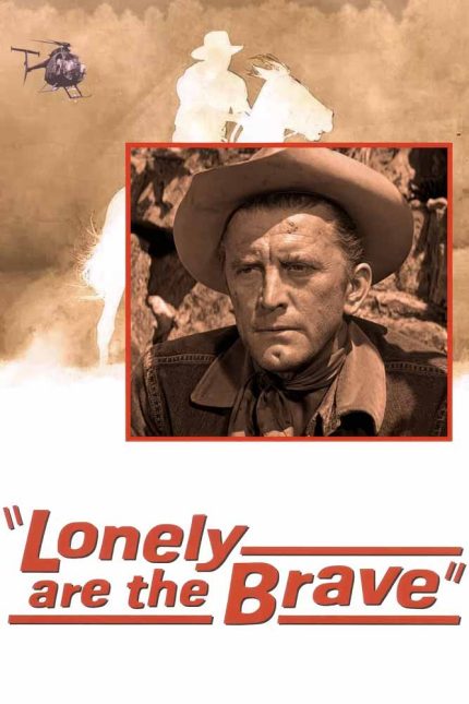 Lonely Are the Brave 1962 Movie Poster Wall Art