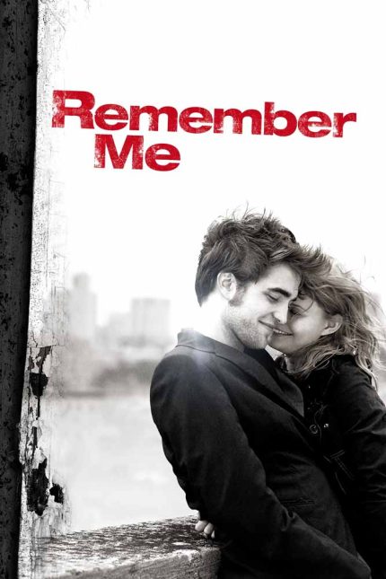 Remember Me 2010 Movie Poster Wall Art