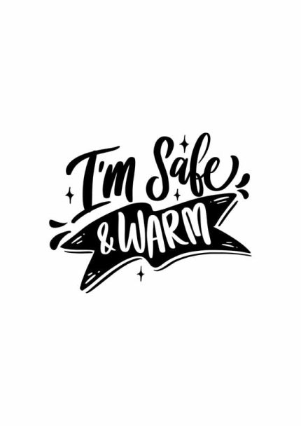 Positive Affirmation: I'm Safe & Warm Wall Art Mindfulness Digital Download Illustration
