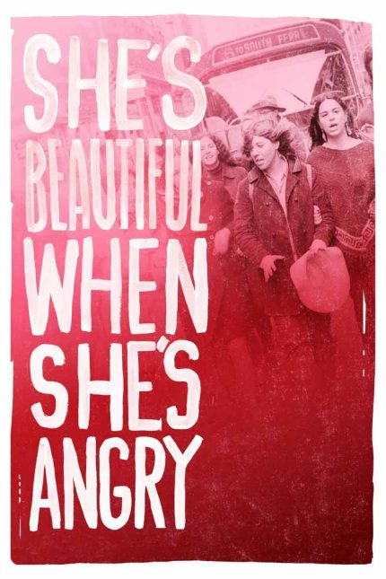 She_s Beautiful When She_s Angry 2014 Movie Poster Wall Art