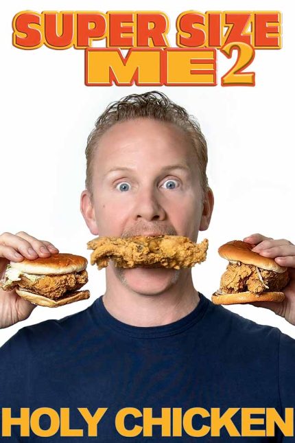 Super Size Me 2 Holy Chicken! 2019 Movie Poster Wall Art