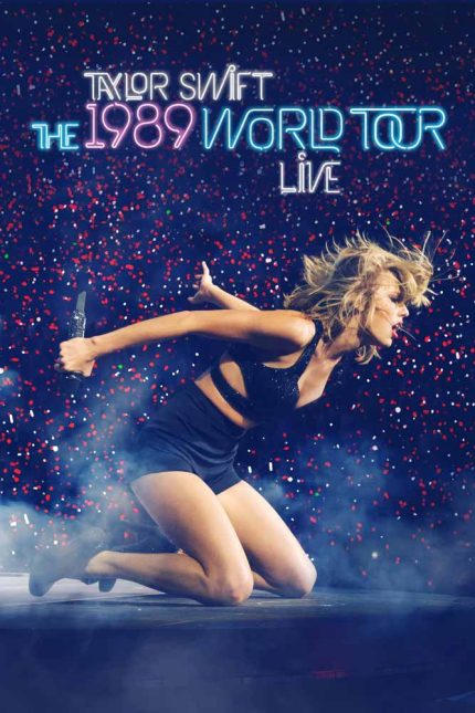 Taylor Swift The 1989 World Tour   Live 2015 Movie Poster Wall Art