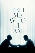 Tell Me Who I Am 2019 Movie Poster Wall Art
