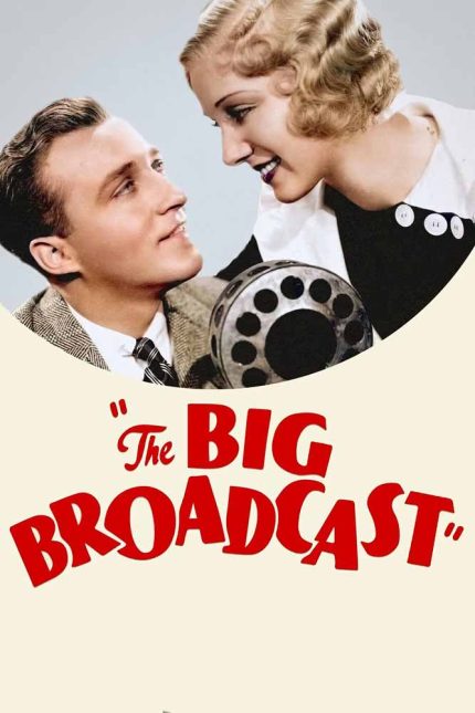 The Big Broadcast 1932 Movie Poster Wall Art
