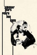 The Bitter Tears of Petra von Kant 1972 Movie Poster Wall Art