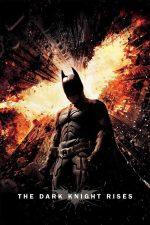 The Dark Knight Rises 2012 Movie Poster Wall Art