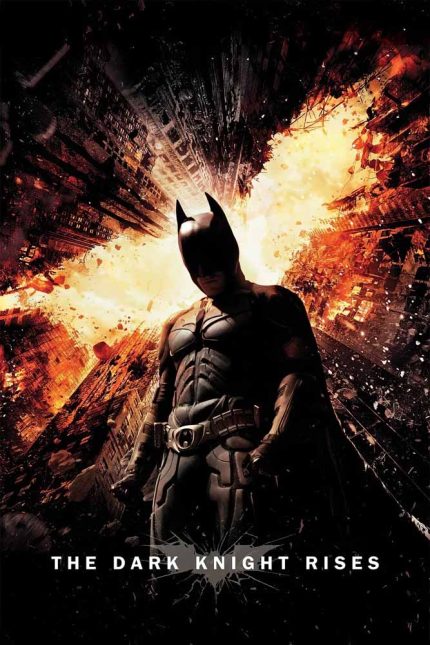 The Dark Knight Rises 2012 Movie Poster Wall Art