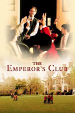 The Emperor_s Club 2002 Movie Poster Wall Art
