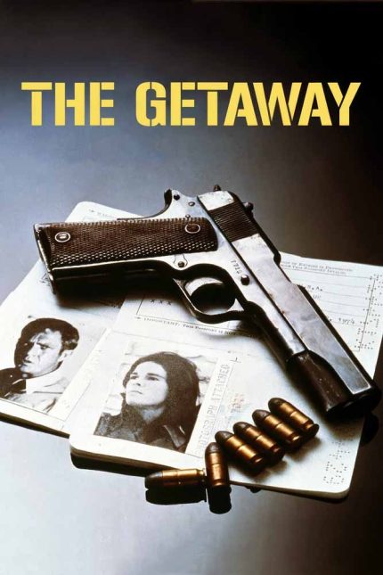 The Getaway 1972 Movie Poster Wall Art