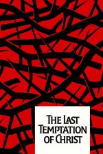 The Last Temptation of Christ 1988 Movie Poster Wall Art