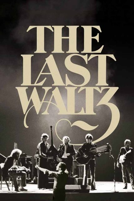 The Last Waltz 1978 Movie Poster Wall Art