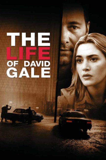 The Life of David Gale 2003 Movie Poster Wall Art