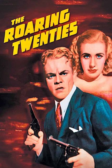 The Roaring Twenties 1939 Movie Poster Wall Art