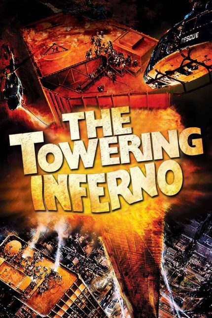 The Towering Inferno 1974 Movie Poster Wall Art