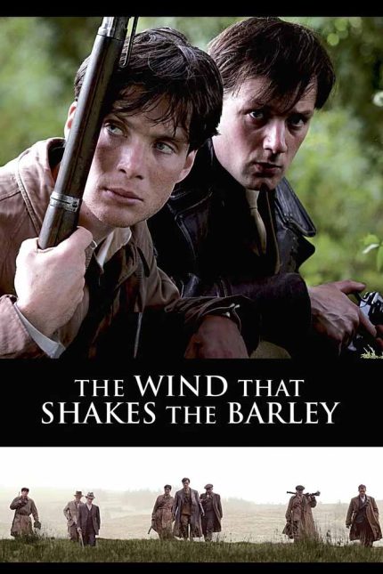 The Wind That Shakes the Barley 2006 Movie Poster Wall Art