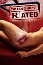 This Film Is Not Yet Rated 2006 Movie Poster Wall Art