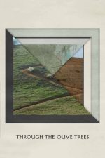 Through the Olive Trees 1994 Movie Poster Wall Art