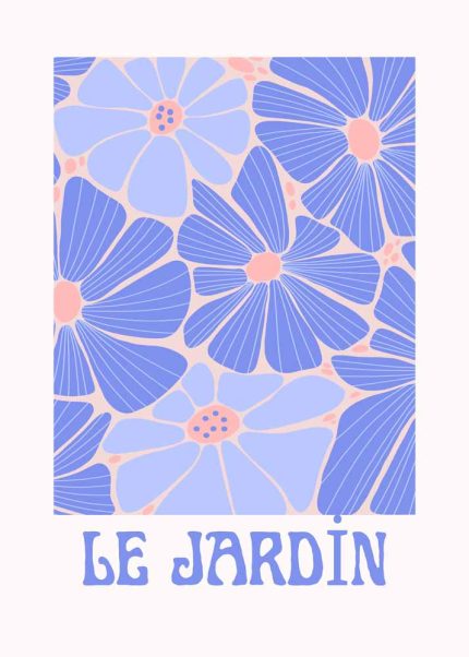 Le Jardin: A Floral Dream Trendy Colorful Print Wall Art Poster