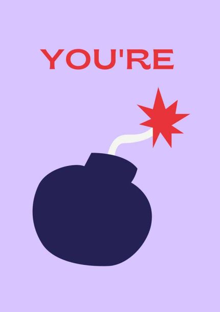 You're Bomb Trendy Colorful Poster Wall Art Aluminum Print