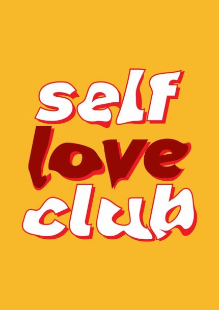 Self Love ClubTrendy Colorful Poster Wall Art Aluminum Print