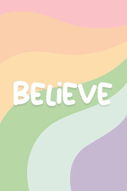 "Believe" Colorful Poster Wall Art