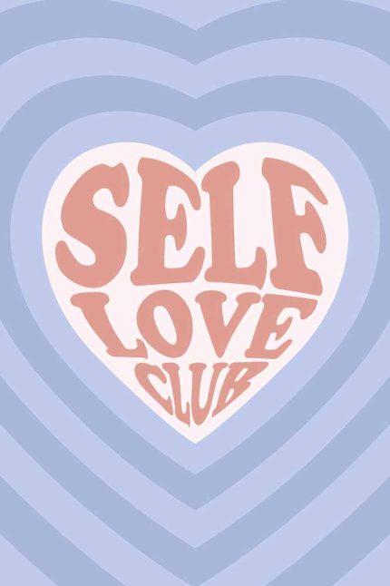 Self Love Trendy Colorful Poster Wall Art