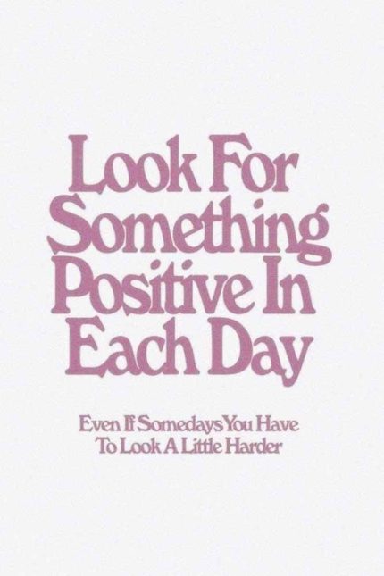 Look For Something Positive Motivational Poster, Inspirational Quote, Positive Affirmation, Uplifting Wall Art, Pink Typography Trendy Colorful Poster Wall Art