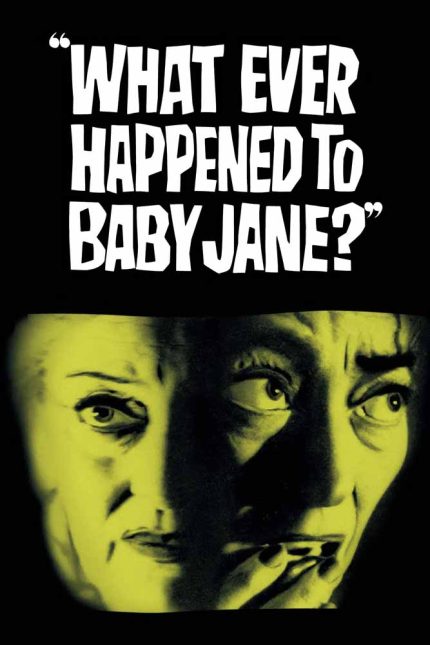 What Ever Happened to Baby Jane 1962 Movie Poster Wall Art