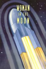 Woman in the Moon Movie Poster Wall Art