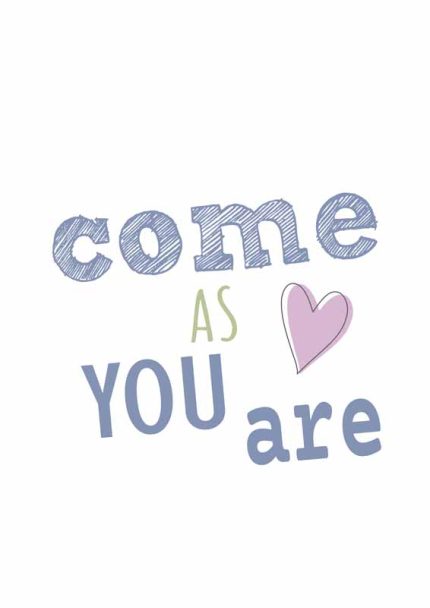 come as you are Mindfulness Digital Download Illustration