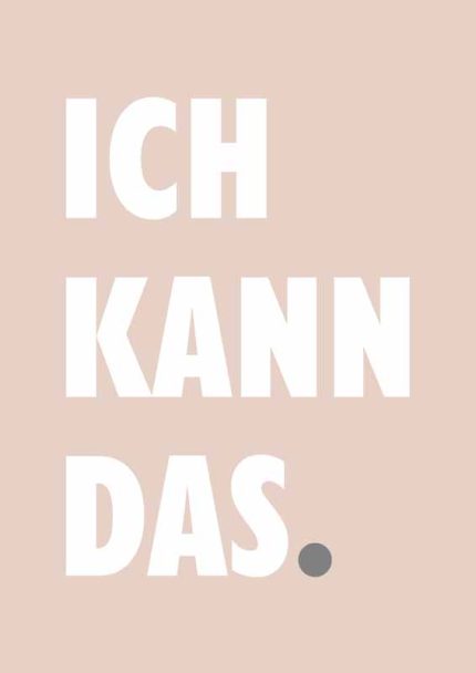 ICH KANN DAS: German Motivational Affirmation Mindfulness Digital Download Illustration