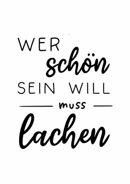 WER schön SEIN WILL muss lachen: German Beauty and Laughter Quote Mindfulness Digital Download Illustration